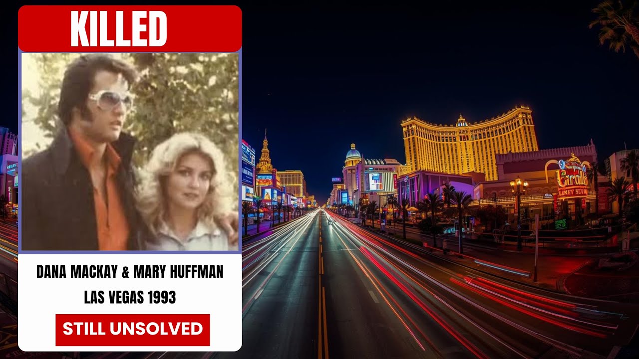 The Unsolved Murder that Ruined Las Vegas (1993 Dana Mackay Case)