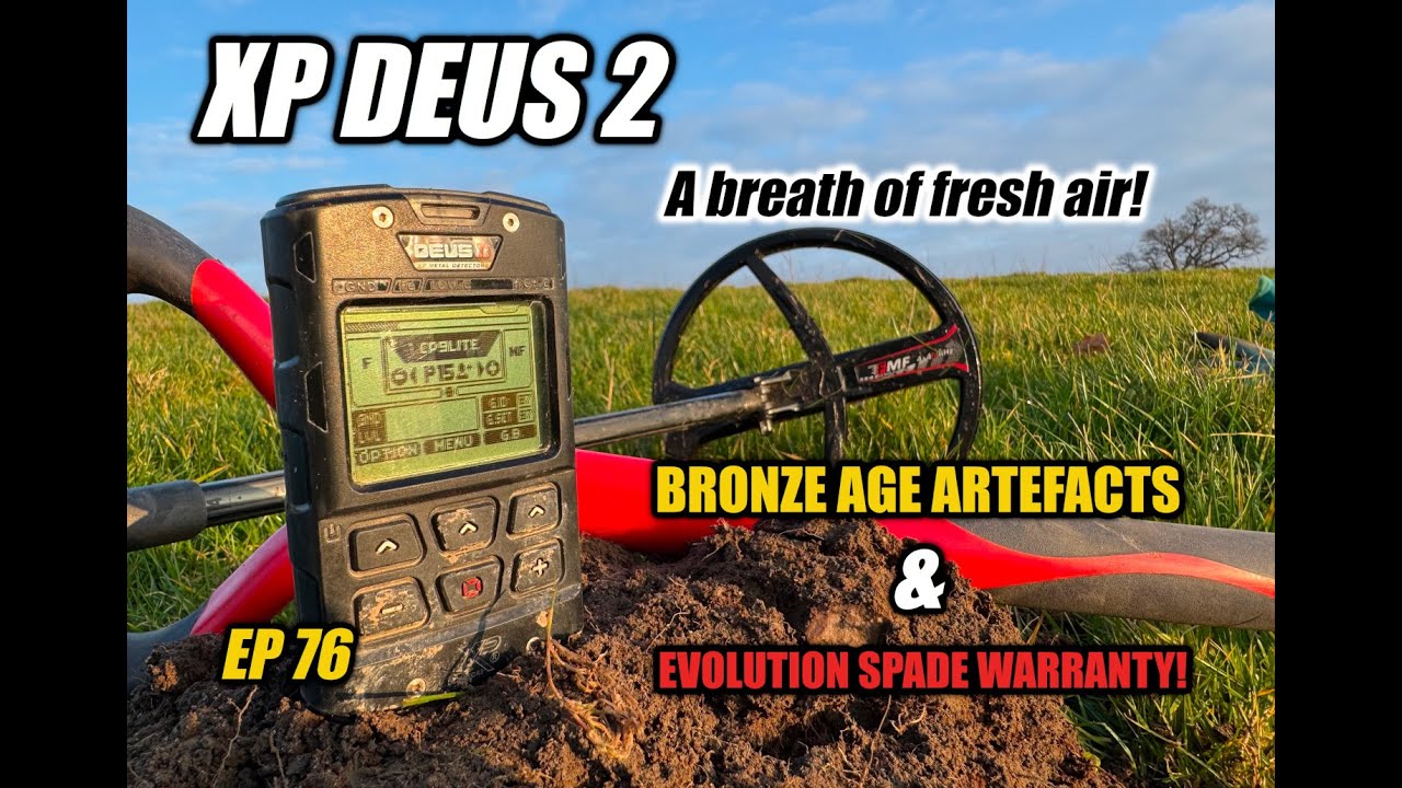 XP Deus 2 finds BRONZE AGE Artefacts
