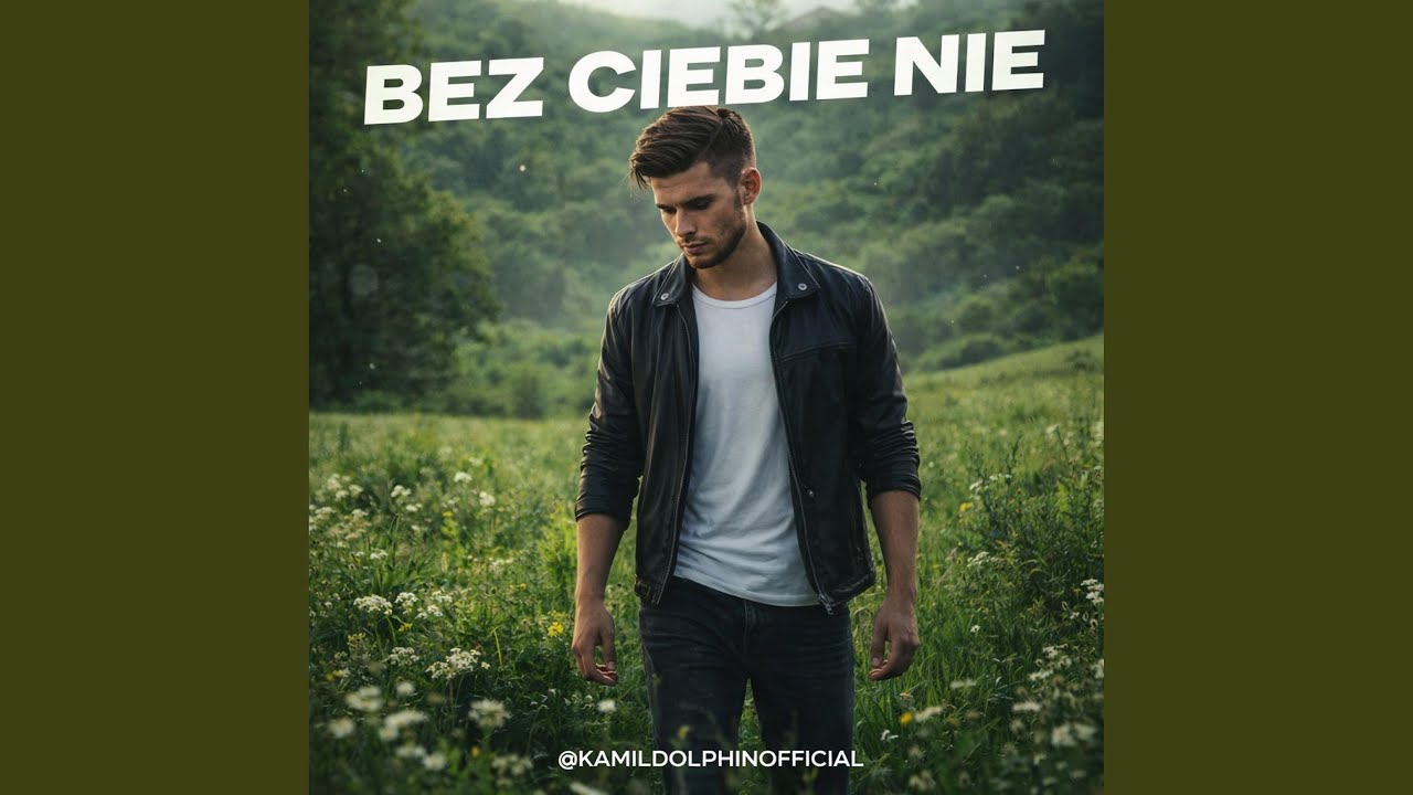 Bez Ciebie Nie