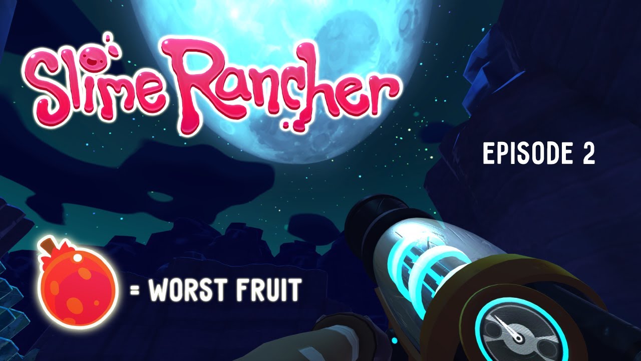 Let's Play Slime Rancher! POGOFRUIT IS THE WORST FRUIT!