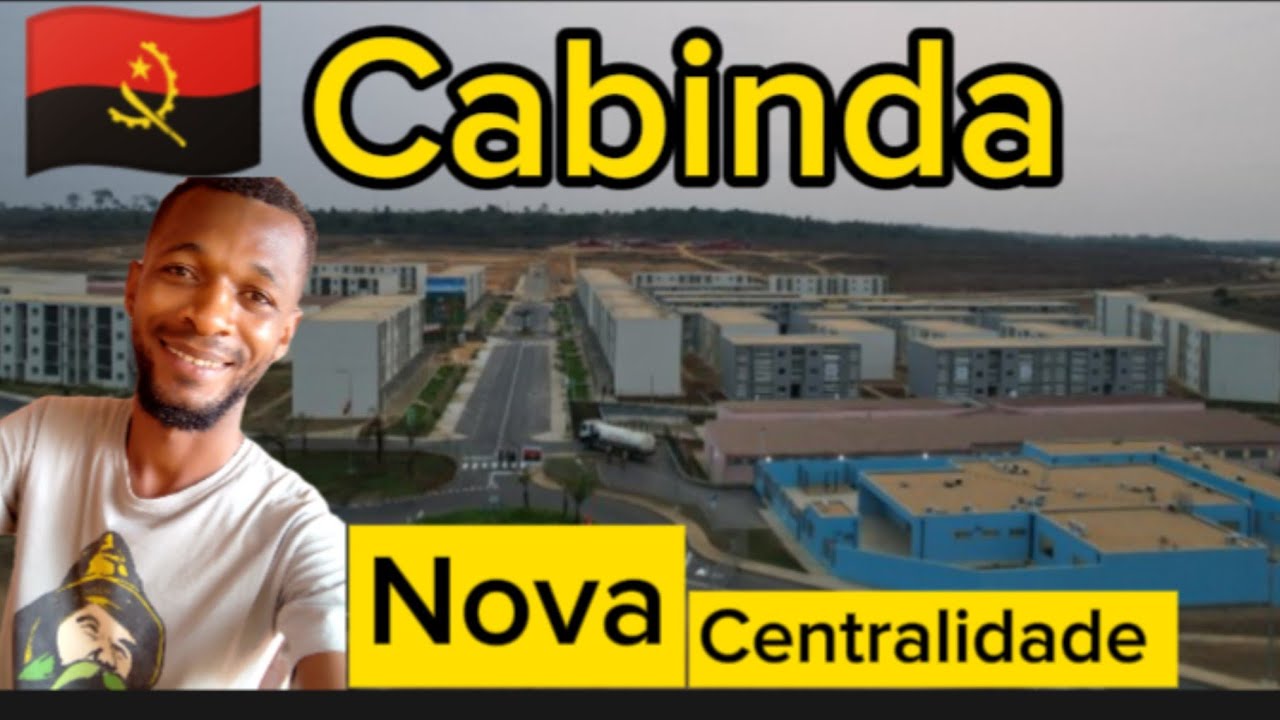 Cabinda Angola nova centralidade