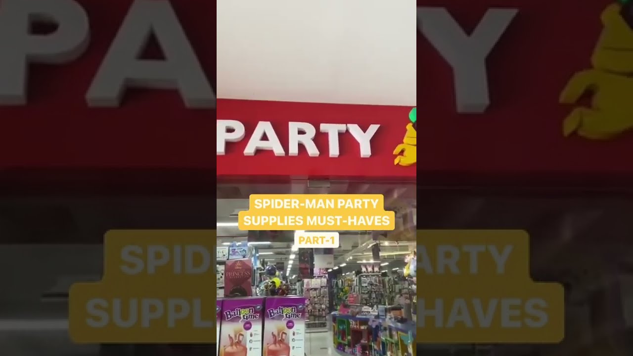 Spider-Man Party Supplies Must-Haves.