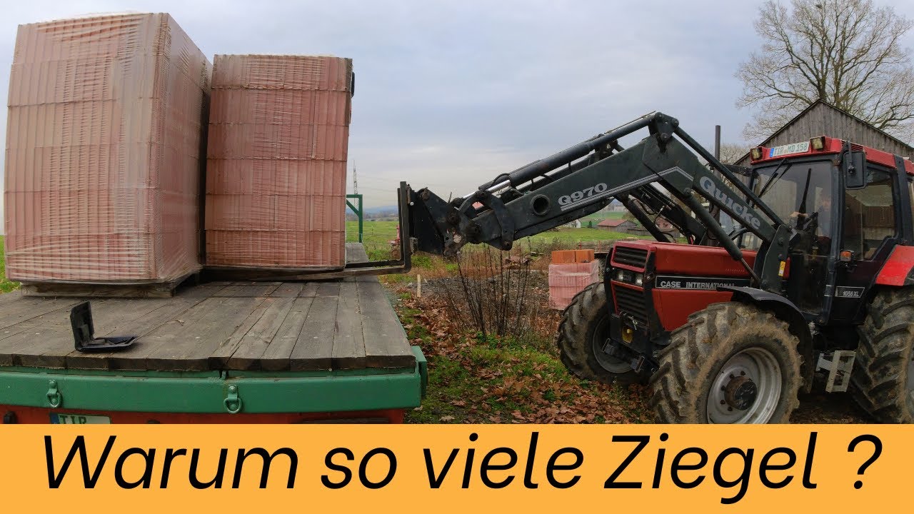 Warum brauchen wir so viele Ziegelsteine ?!