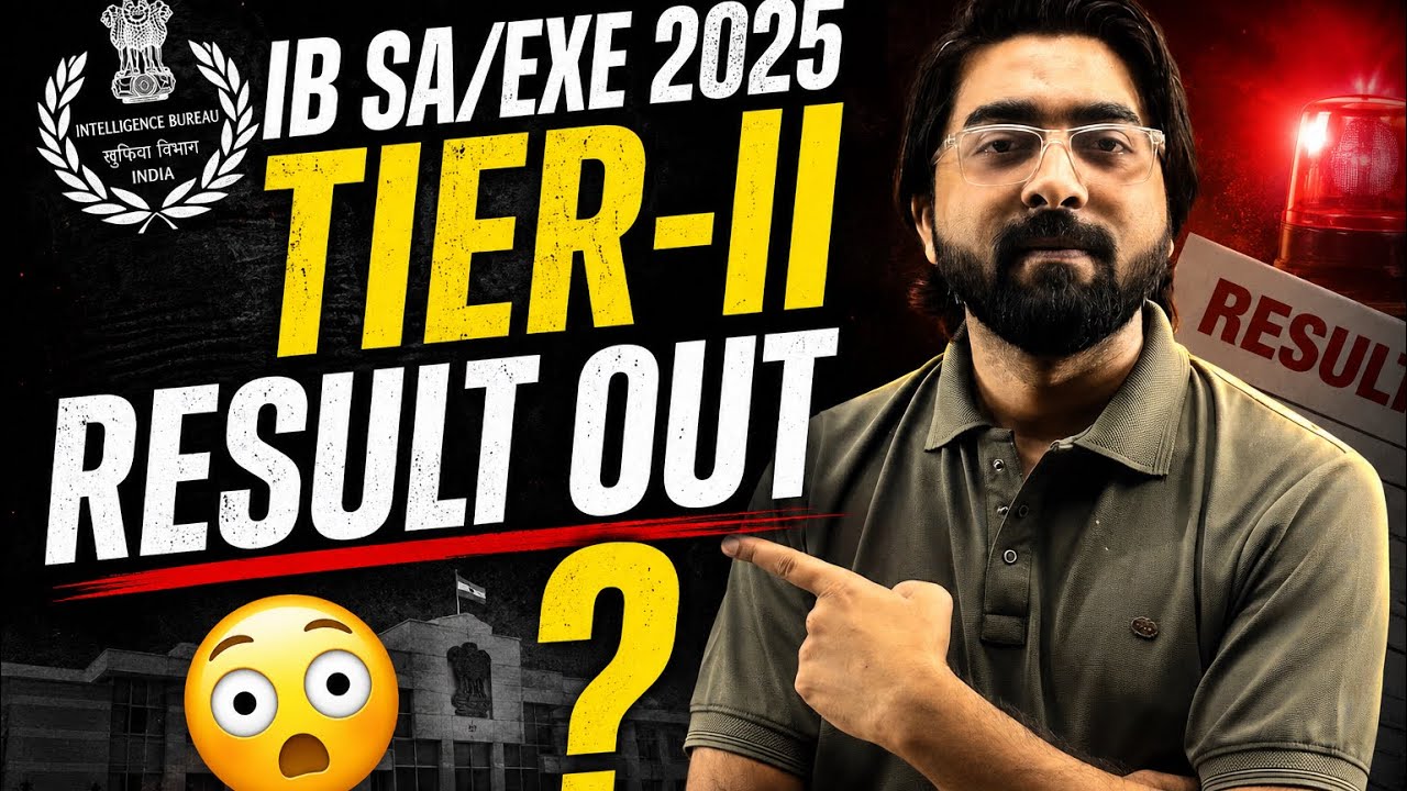 IB SA/Exe Tier-II Result 2025 Big Update 🔥 Result Today?