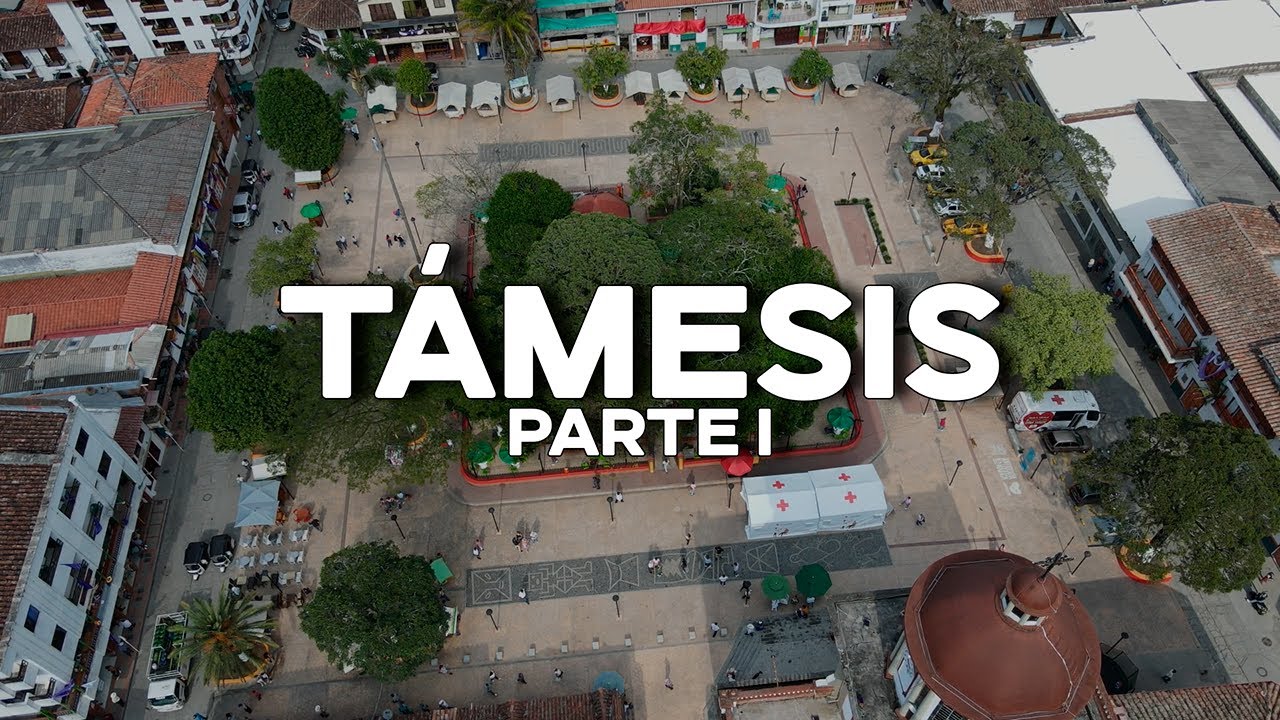 DESCUBRIENDO Támesis antioquia