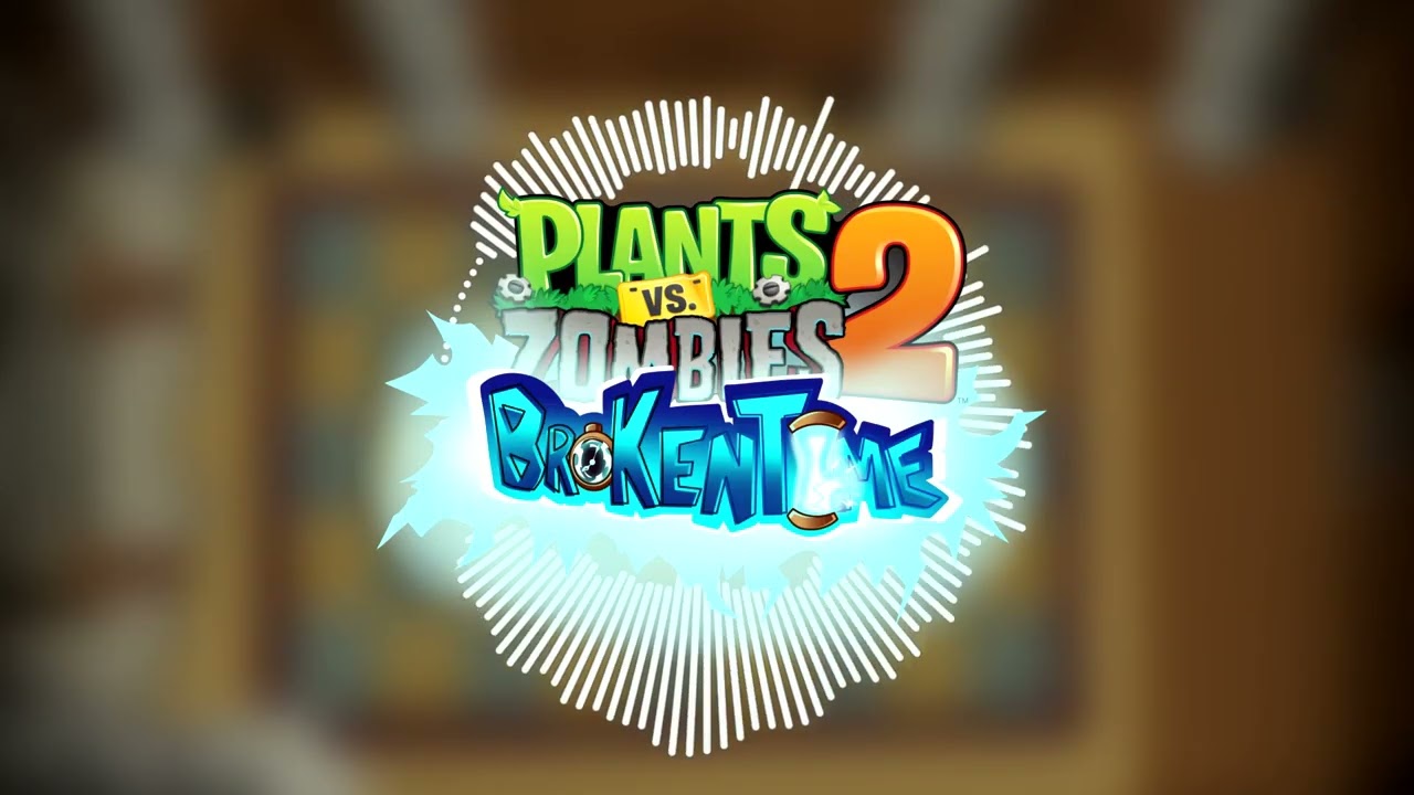 PvZ 2 Broken Time OST: Ancient Egypt (Remade) Full Suite