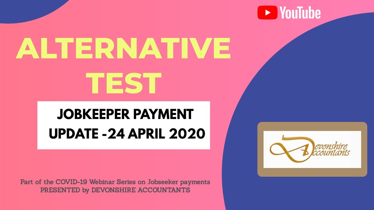 Jobkeeper Payment - Alternative Test Update - Devonshire Accountants