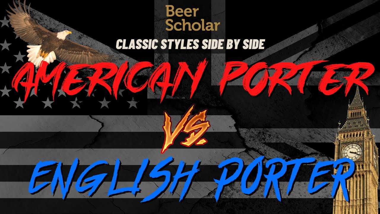 American Porter vs English Porter - Side-by-Side