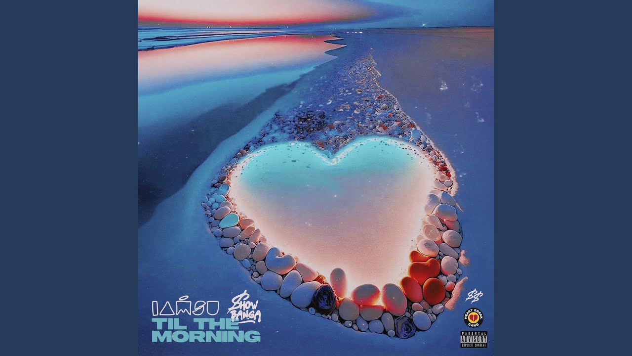 Til The Morning (feat. Iamsu!)