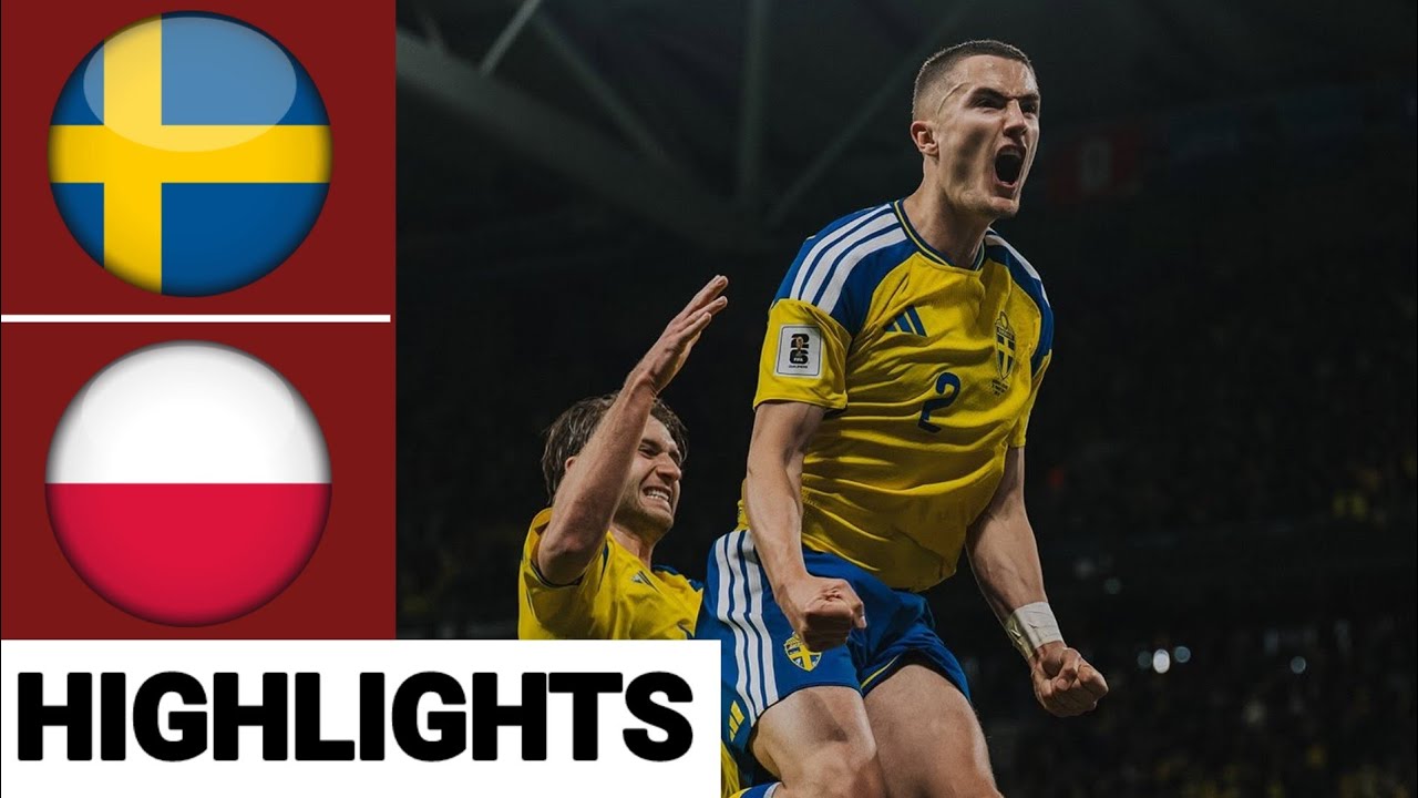 Sweden vs Poland Highlights & Goals | FIFA World Cup 2026 Playoffs Final