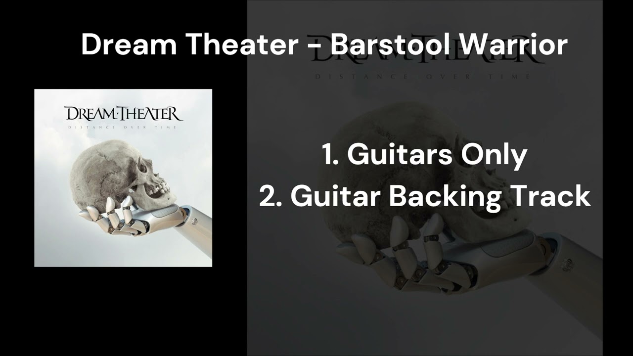 Dream Theater - Barstool Warrior (Guitars Only & Guitar Backing Track)