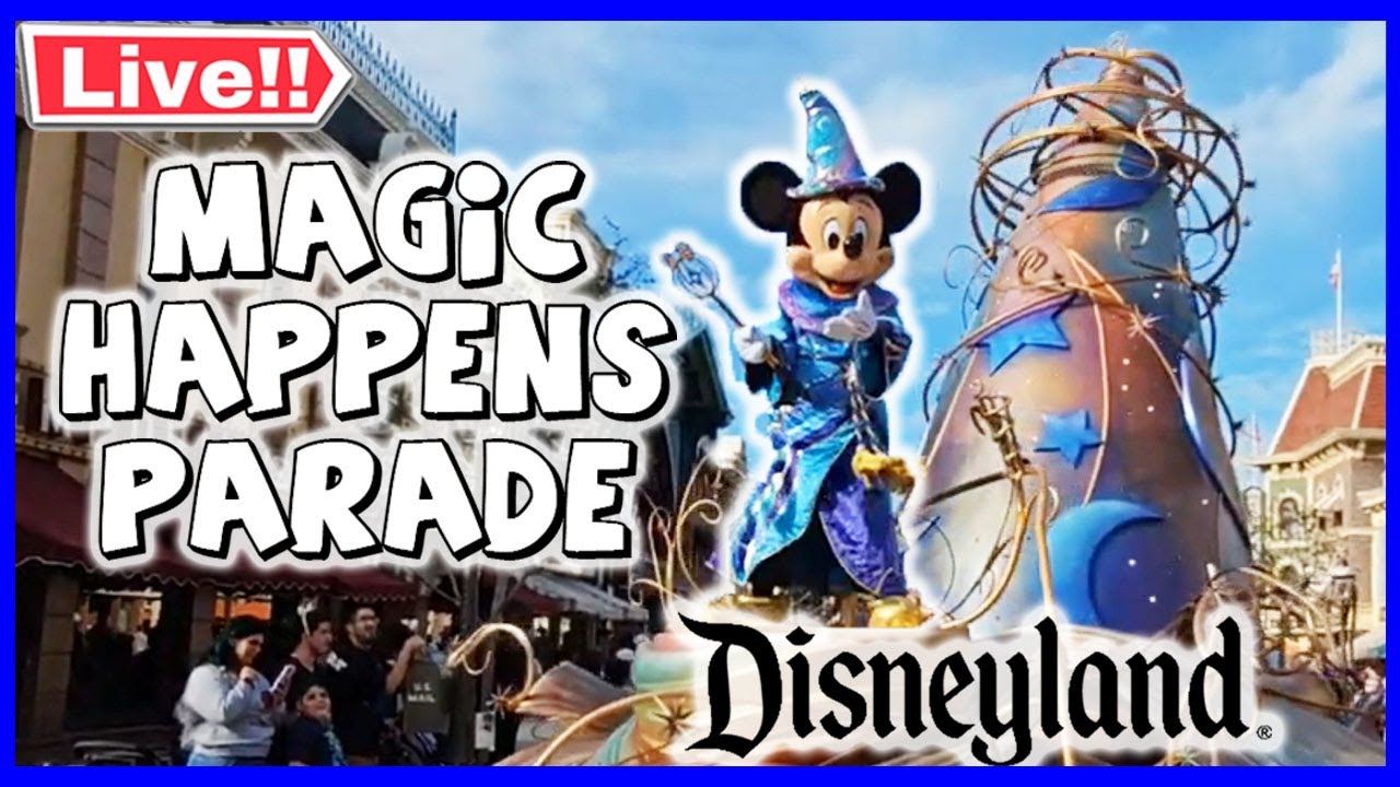 🔴  [#LIVE - En Vivo] Disneyland Magic Happens Parade | Surprise Stream  (5.18.24)
