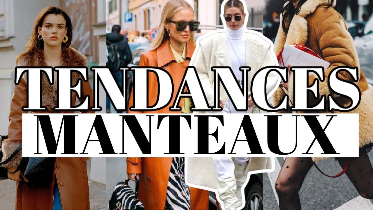 TENDANCES MANTEAUX HIVER 2022/2023 +SÉLECTION
