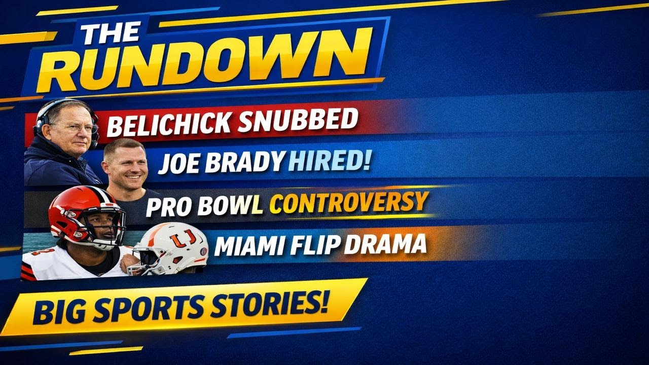 The Rundown | Belichick HoF Snub, Joe Brady Hire, Shedeur Pro Bowl, Coco Gauff