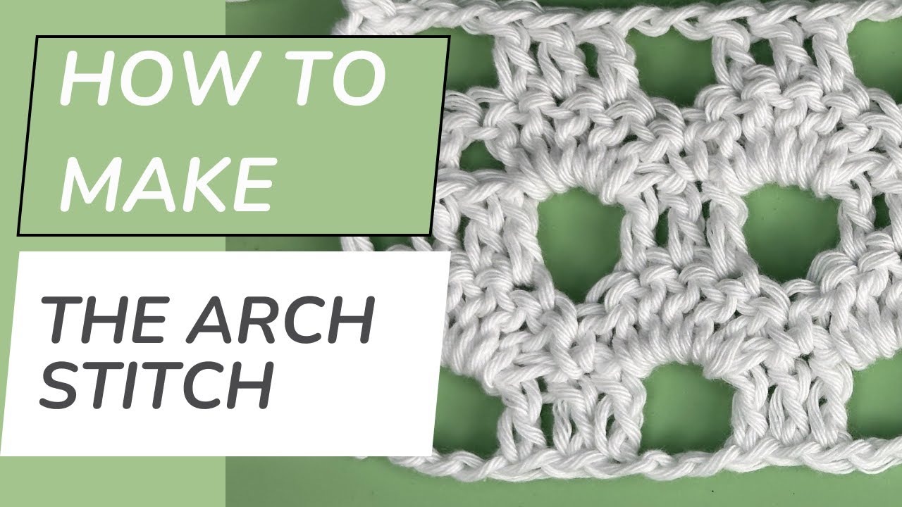 How to Crochet the Arch Stitch | Easy Beginner Tutorial (UK & US Terms)