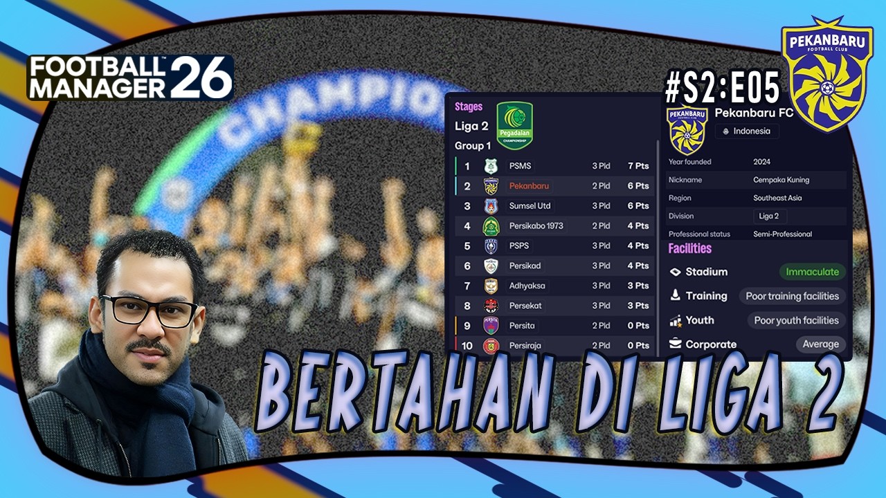 Pekanbaru FC Bertahan di Pegadaian Championship | FM 26 (S1:E05)
