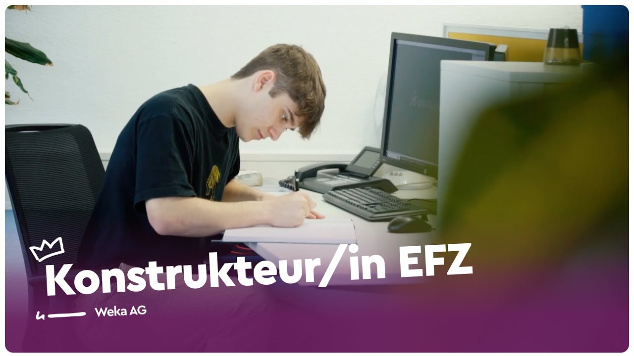 Zeichnen und konstruieren als Konstrukteur/in EFZ - Weka AG | Lehrstellenvideo | Yousty