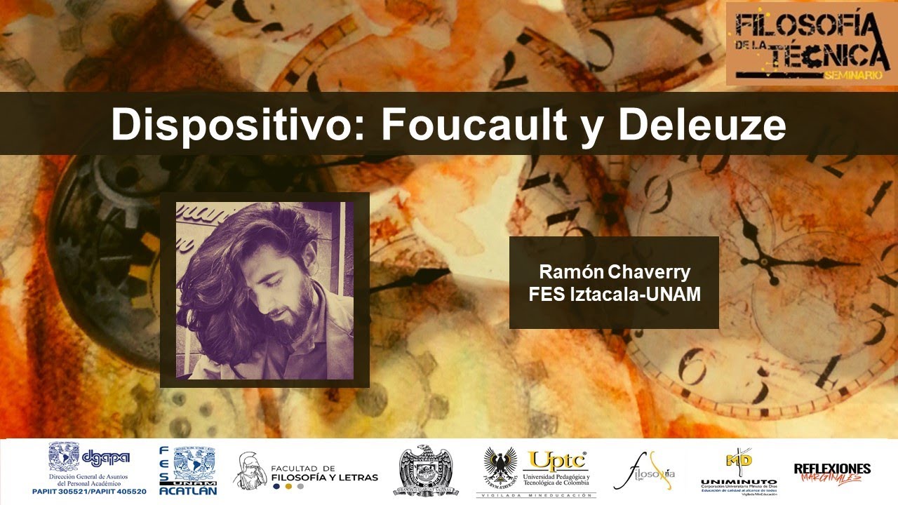 Cápsula. Dispositivo: Foucault y Deleuze