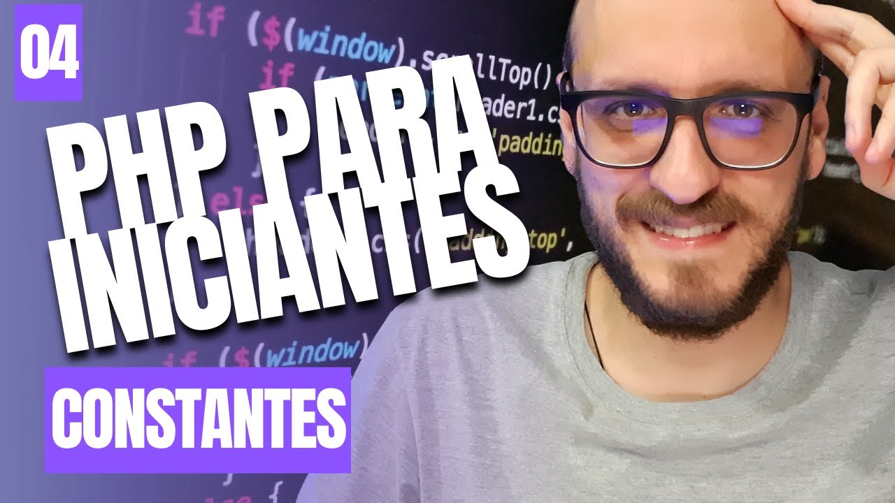 PHP para iniciantes#04 - Constantes