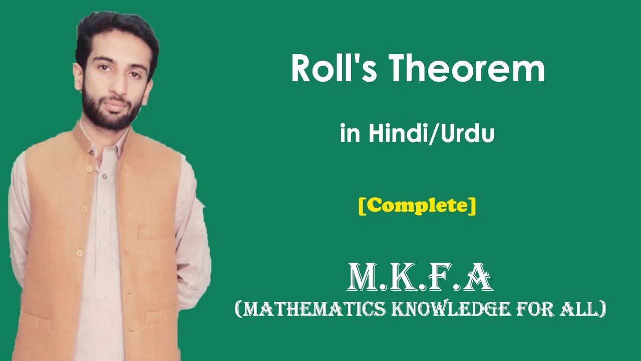 Roll's Theorem in Urdu/Hindi (M.K.F.A)