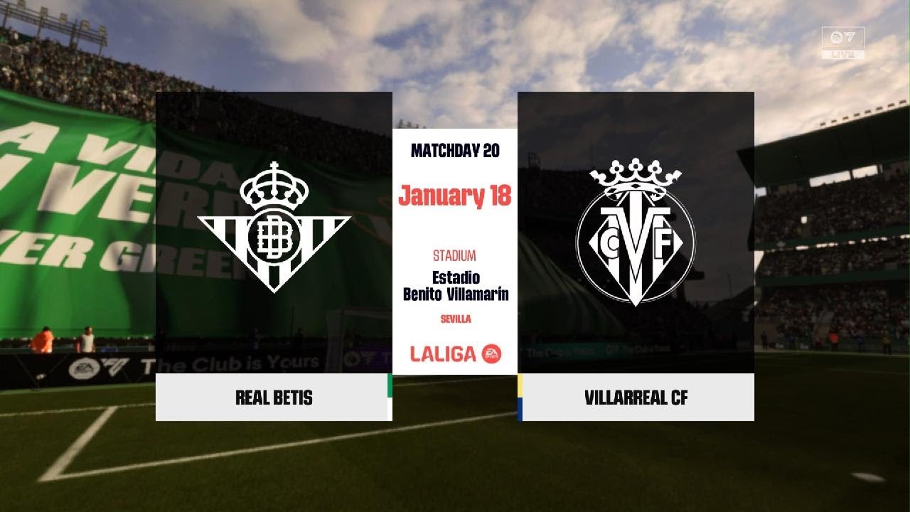 EA SPORTS FC 26 - Real Betis vs. Villarreal CF - PS5 gameplay