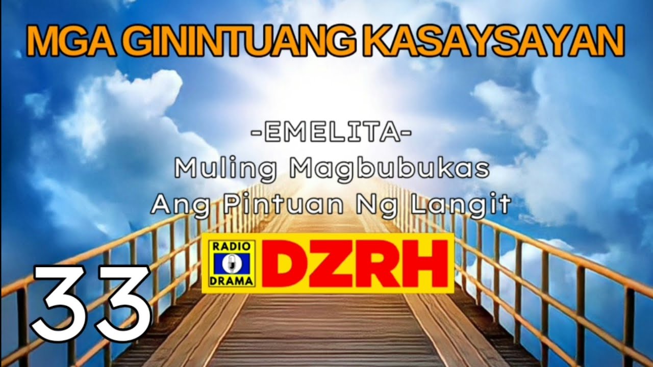 Mga Ginintuang Kasaysayan - Emelita Episode 33