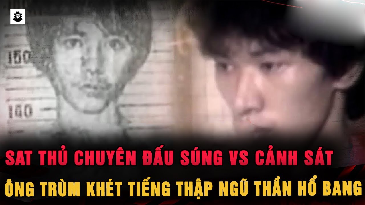 Lâm Bác Văn : Kẻ Dám Chơi Cả Giang Hồ Lẫn Cảnh Sát - Ông Trùm Của Thập Ngũ Thần Hổ Bang | MÊ KỲ ÁN
