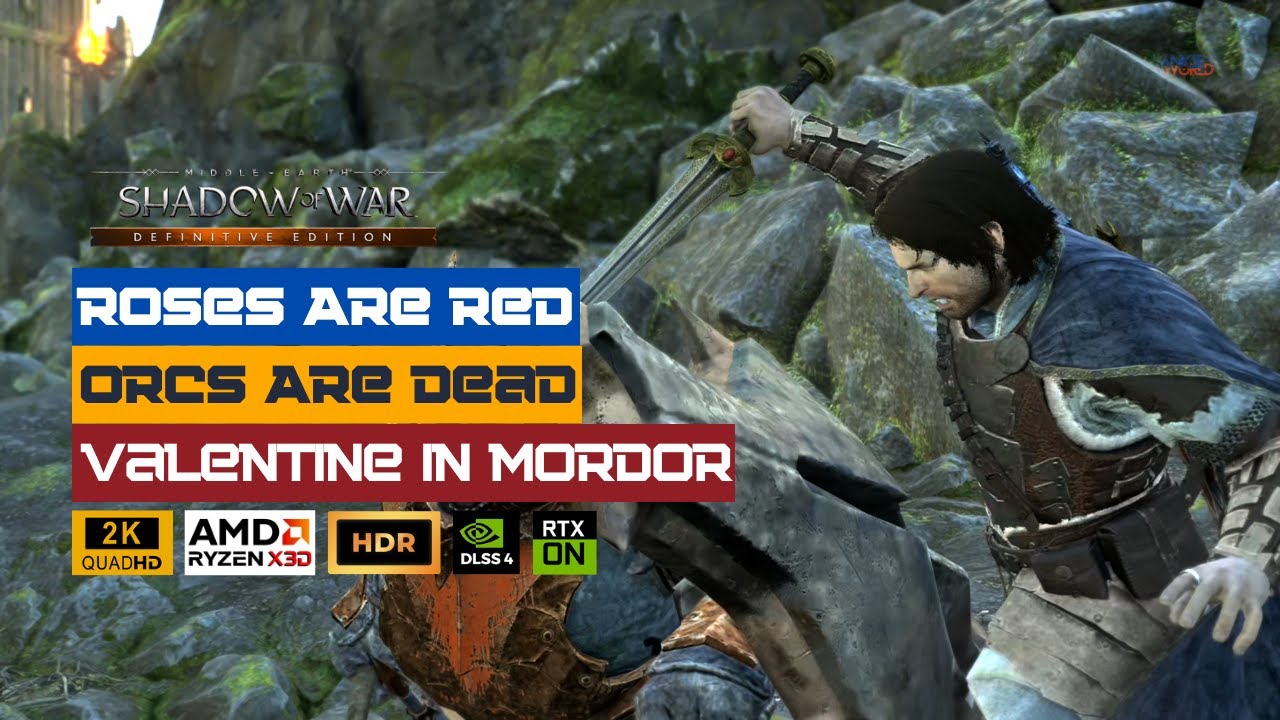 Roses Are Red, Orcs Are Dead – Valentine’s in Mordor