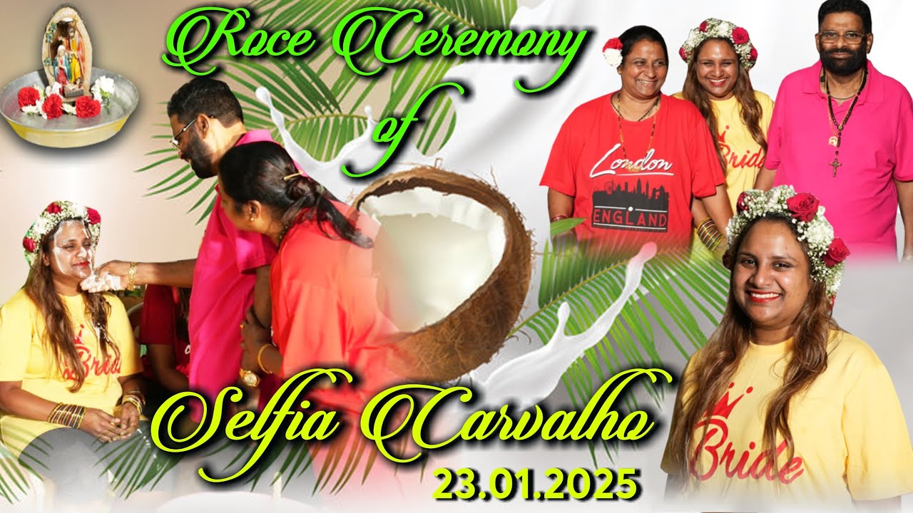 ROCE CEREMONY OF SELFIA CARVALHO