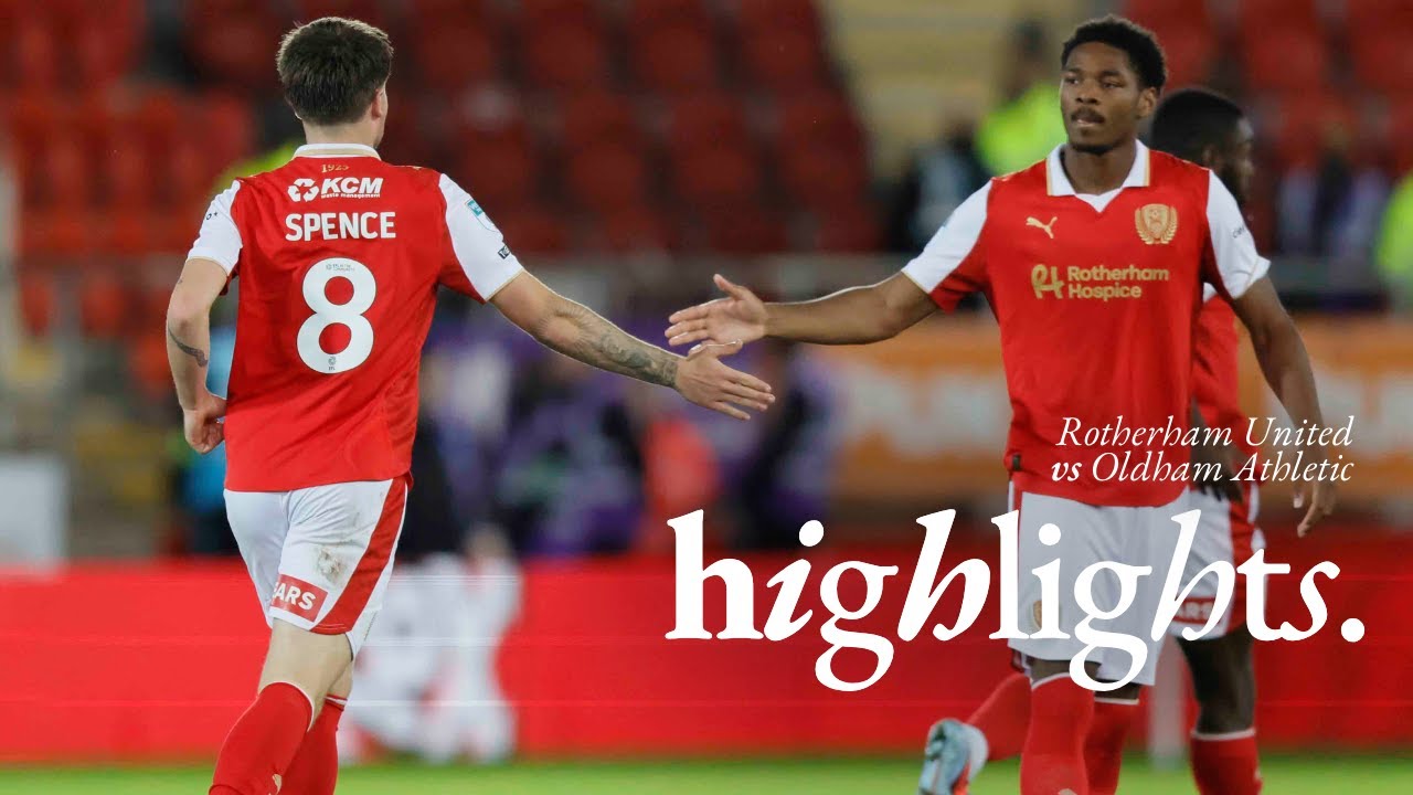 Rotherham United 3 v 2 Oldham Athletic | Spence rocket sparks comeback win! 🚀