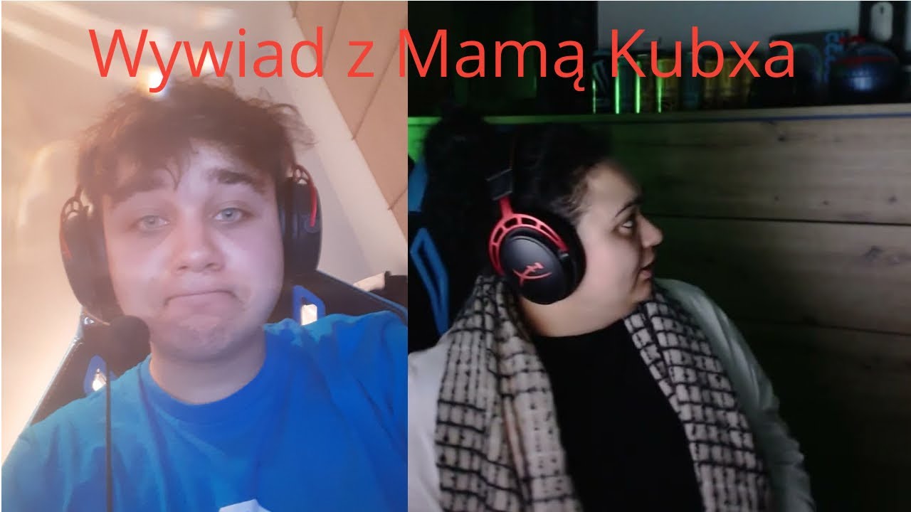 Wywiad z Mamą Kubxa