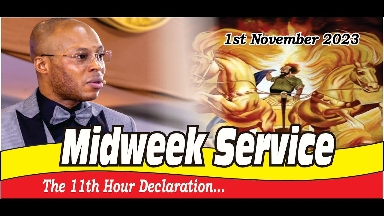 Apostle Takim THE 11TH HOUR DECLARATION (MIDWEEK SERVICE) | MCTV GLOBAL- 01/11