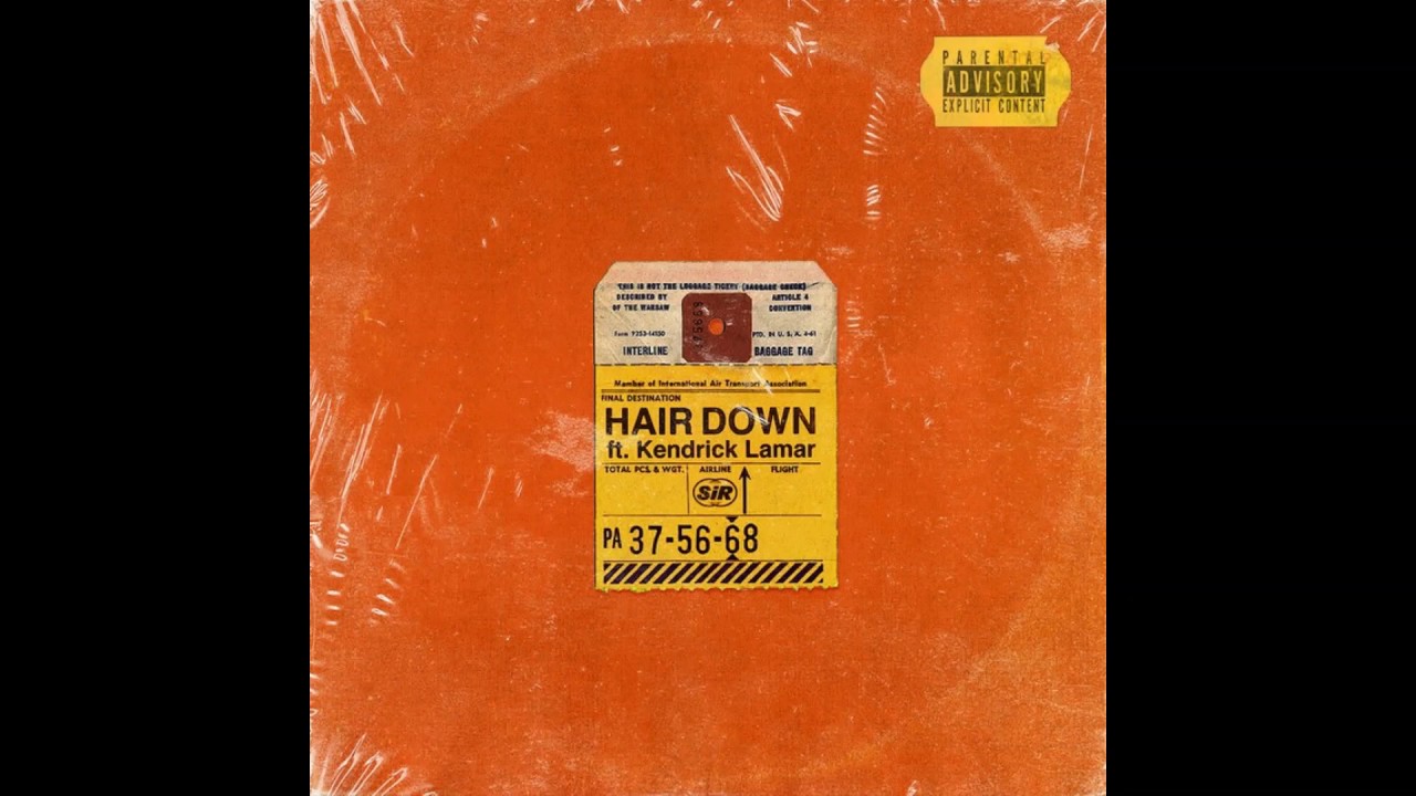 SiR - Hair Down (Clean) ft Kendrick Lamar [Official]