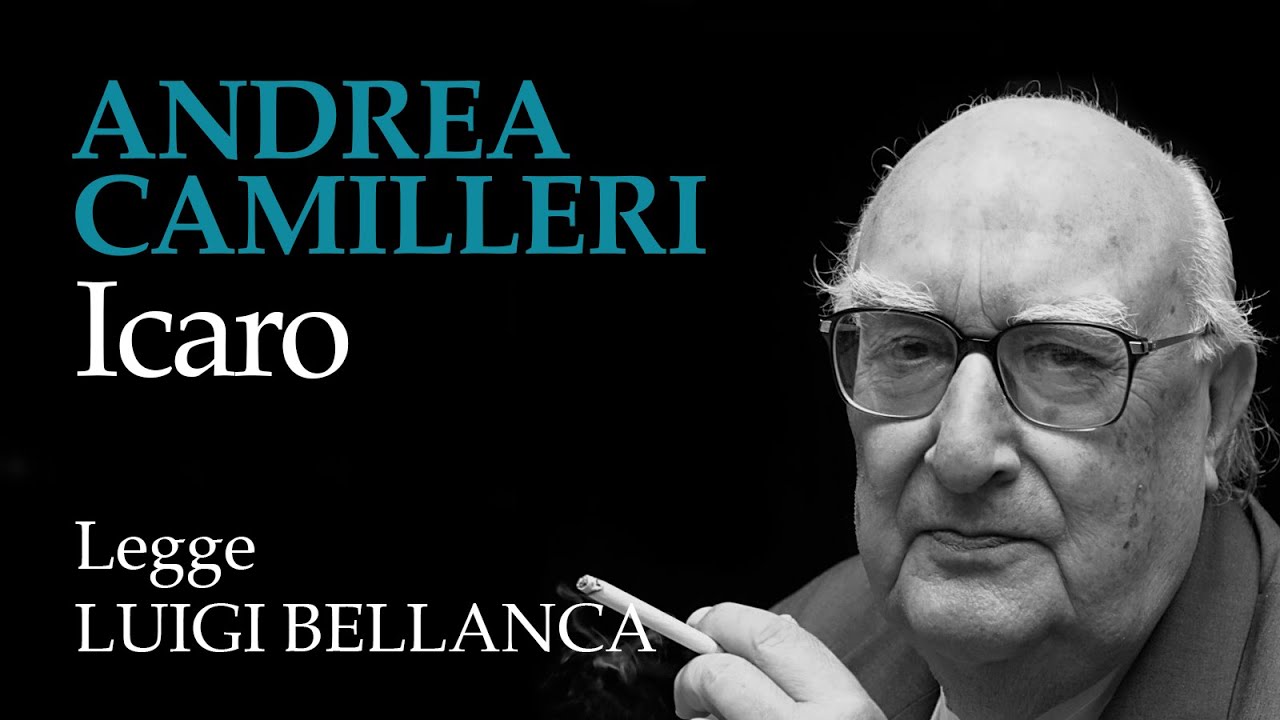 Andrea Camilleri - Icaro - 12° racconto da “Un mese con Montalbano