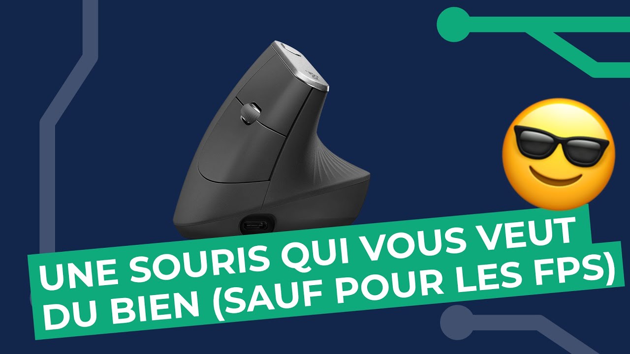 Logitech MX verticale : Une souris qui vous veut du bien (sauf pour les FPS) #TEST