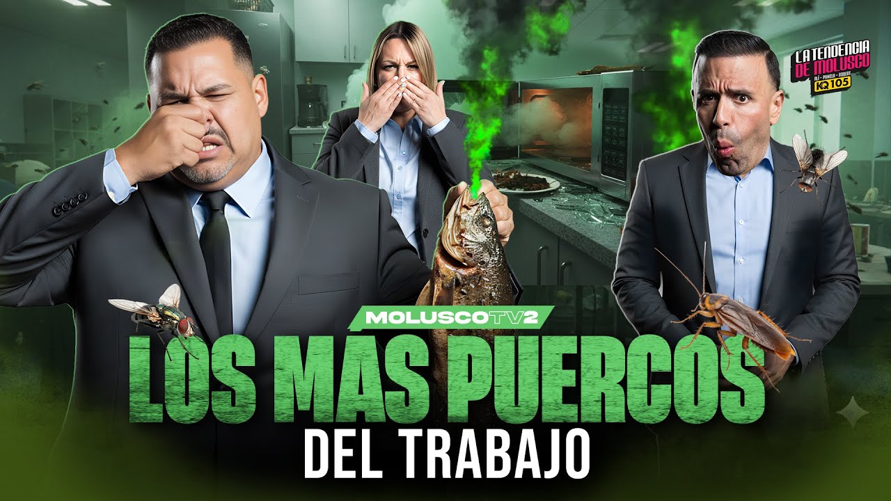 Los m&aacute;s Puercos&hellip; En el trabajo / La Tendencia de Molusco KQ105