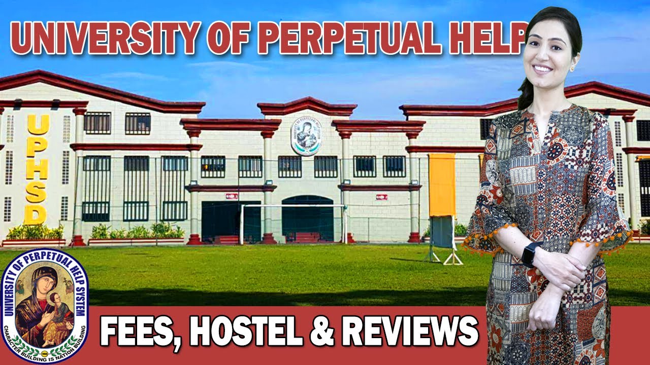 University of Perpetual Help System Dalta Philippines Fees, Cost & Reviews