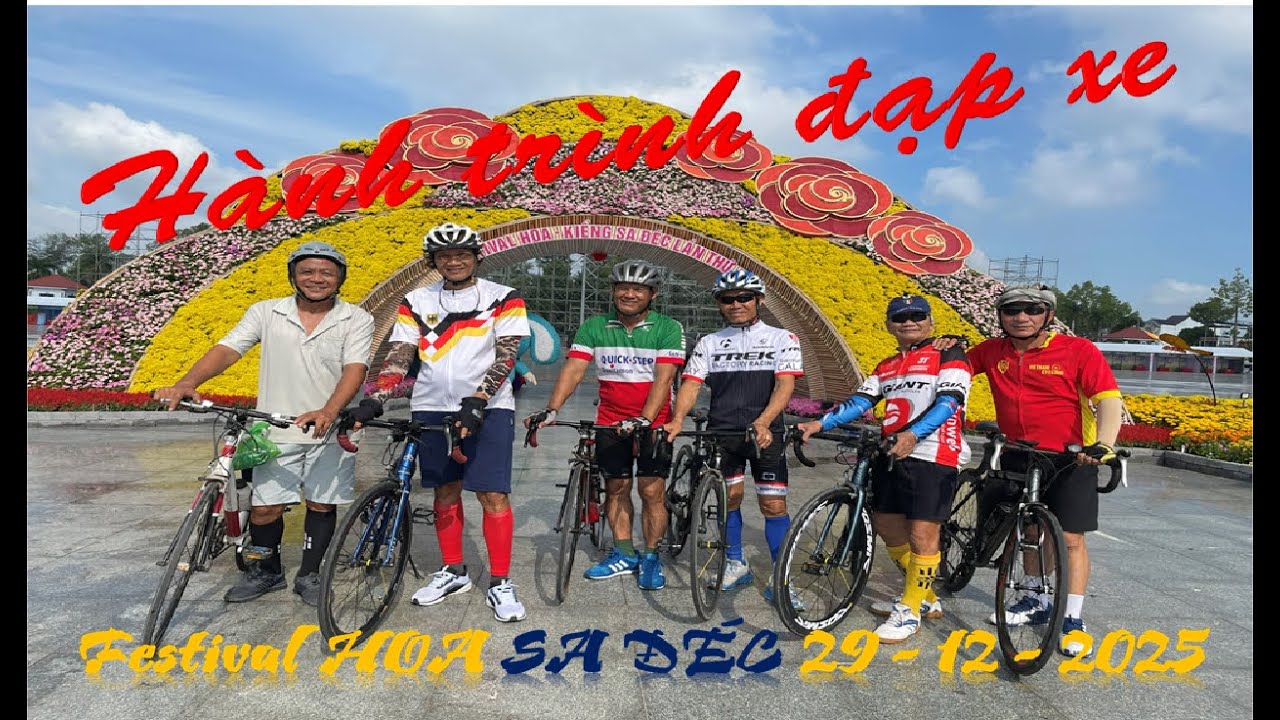 Hành trình đạp xe tham quan Festival Hoa Sa Đéc 12 - 2025