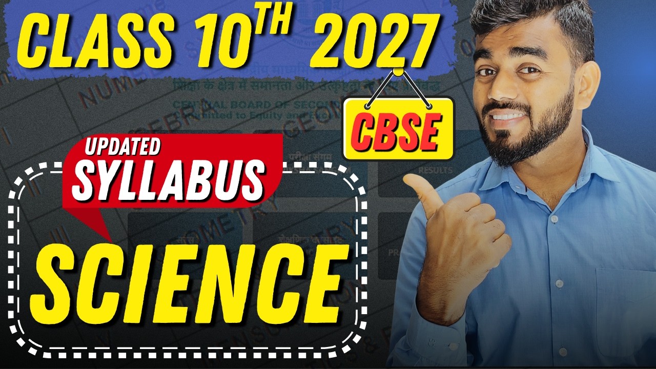 Class 10th Science Syllabus CBSE 2027 🔥 | Session 2026&ndash;27 | Full Chapter-Wise Syllabus Explained