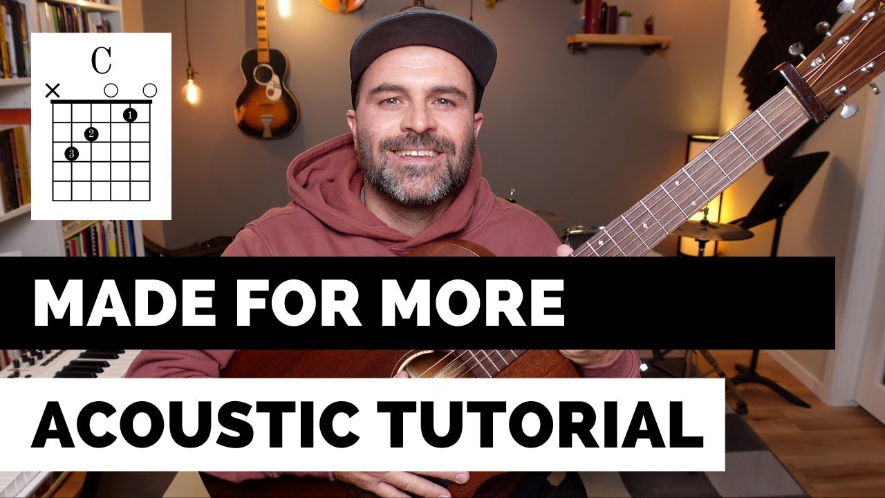 Made For More Josh Baldwin Acoustic Tutorial