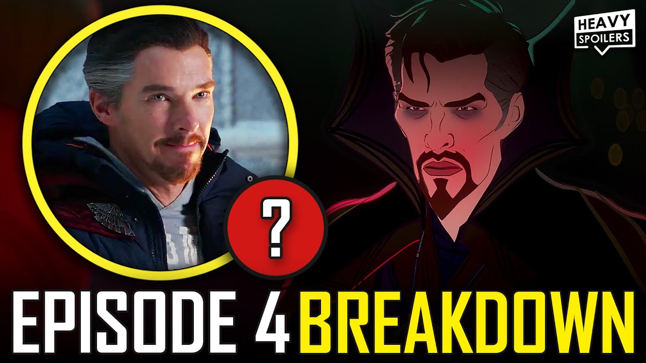 Marvel WHAT IF Episode 4 Breakdown & Ending Explained Spoiler Review | Easter Eggs & Hidden Details