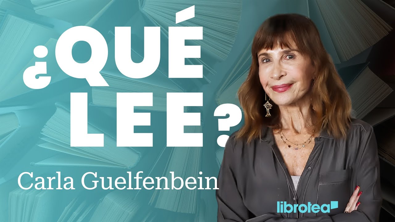 &iquest;QU&Eacute; LEE Carla Guelfenbein?