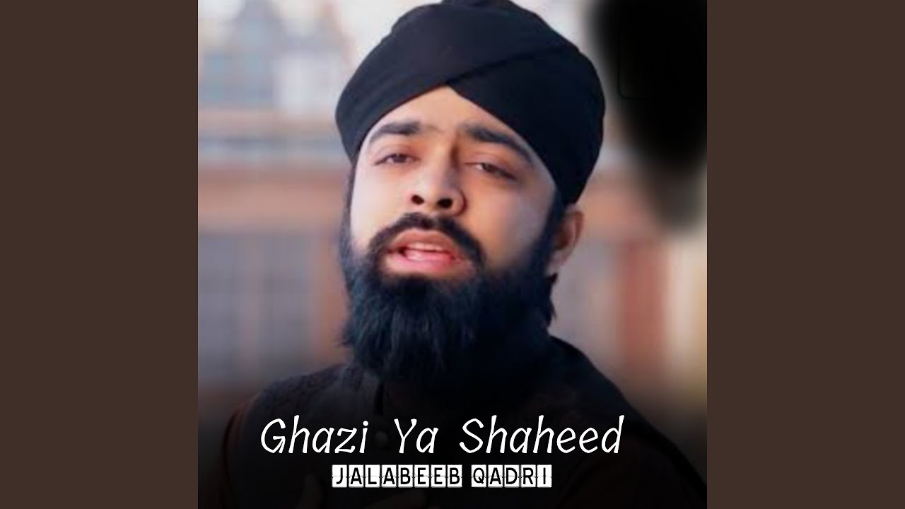 Ghazi Ya Shaheed