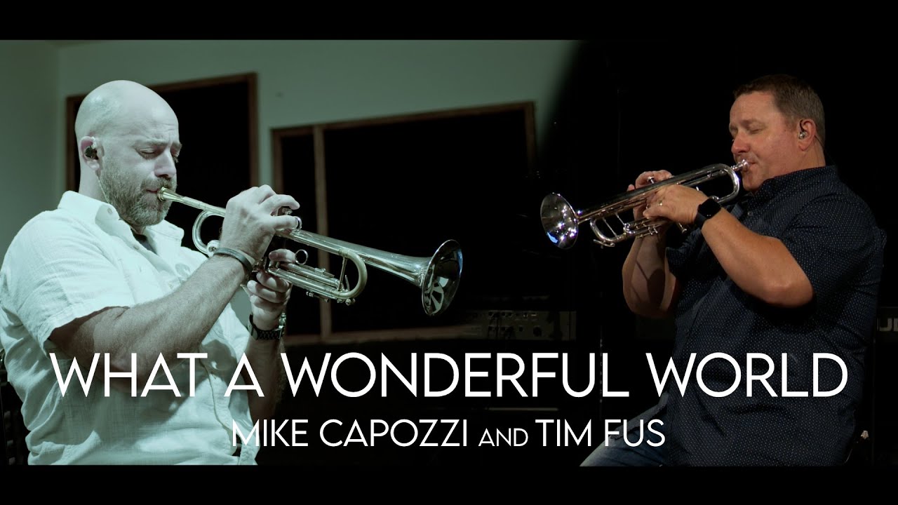 WHAT A WONDERFUL WORLD (Cover) - Mike Capozzi and Tim Fus
