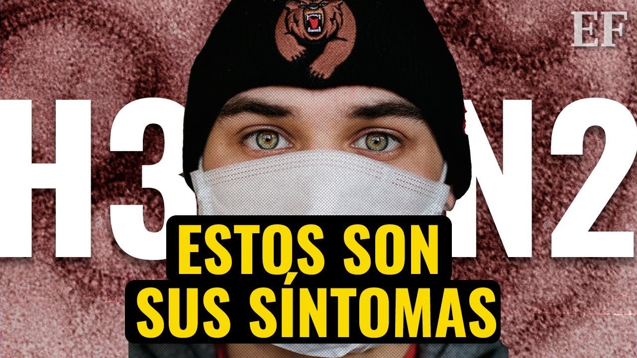 INFLUENZA H3N2: Esto sabemos de la cepa &lsquo;MORTAL&rsquo;