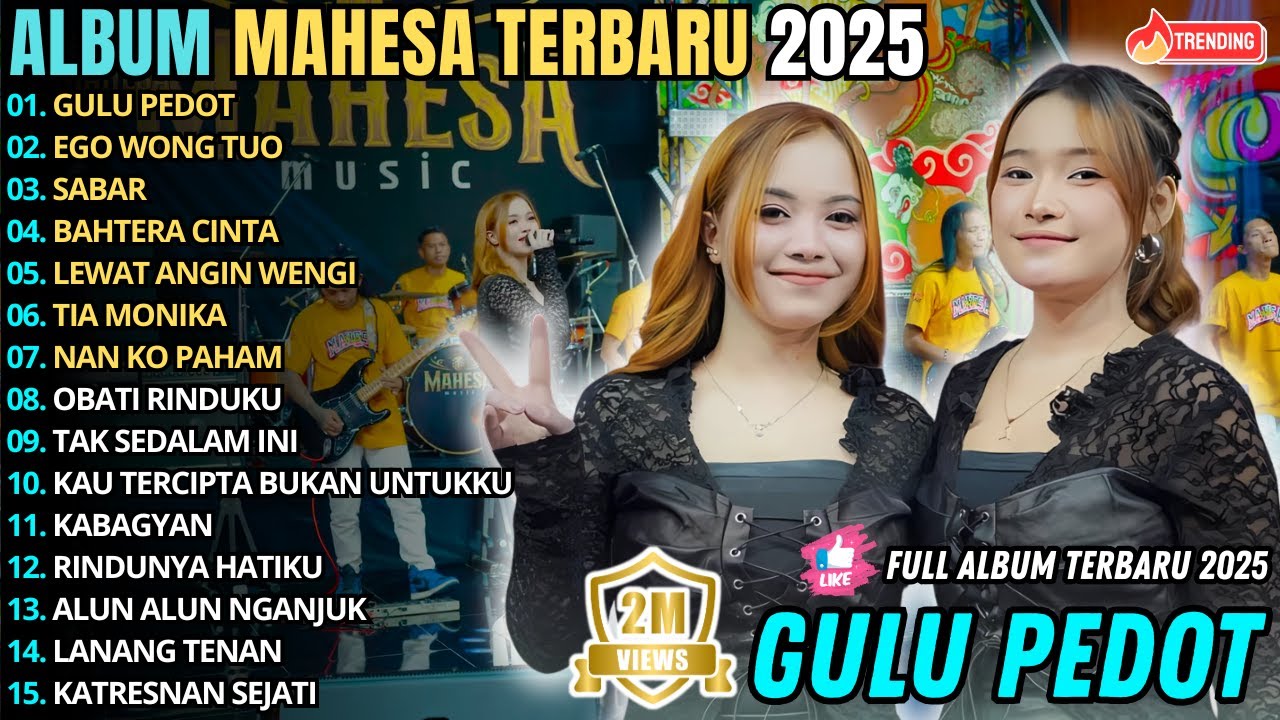 GULU PEDOT - EGO WONG TUO || AJENG FT ADEL || MAHESA MUSIC FULL ALBUM TERBARU 2025 #mahesamusik