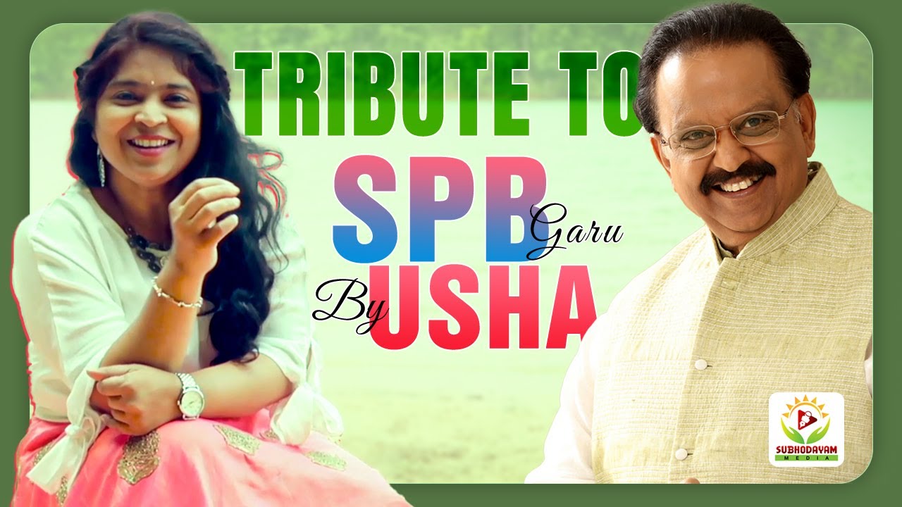 Singer Usha Tribute To SPB Garu| TeluguSinger | SP Balasubrahmanyam | Hrudayanjali | SubhodayamMedia