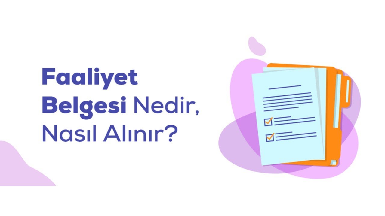 Faaliyet Belgesi nasıl alınır?
