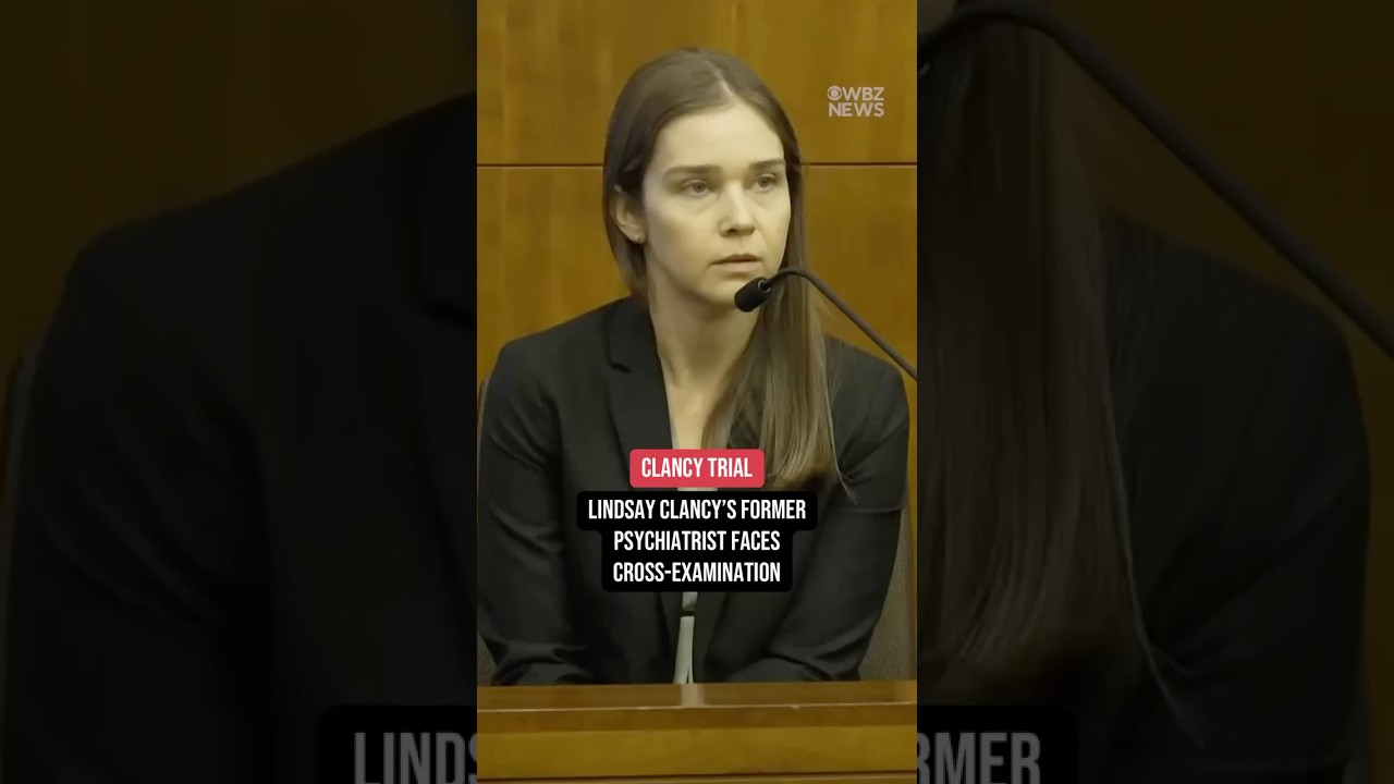 Lindsay Clancy's former psychiatrist faces cross-examination on Monday