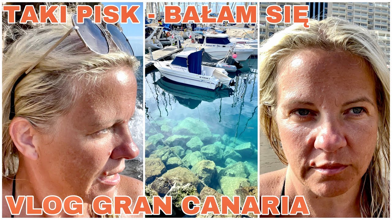 VLOG GRAN CANARIA | MOGAN | DOSTAŁAM PANIKI PRZESTRASZYŁAM SIĘ | PISZCZĘ WAM WE VLOGU